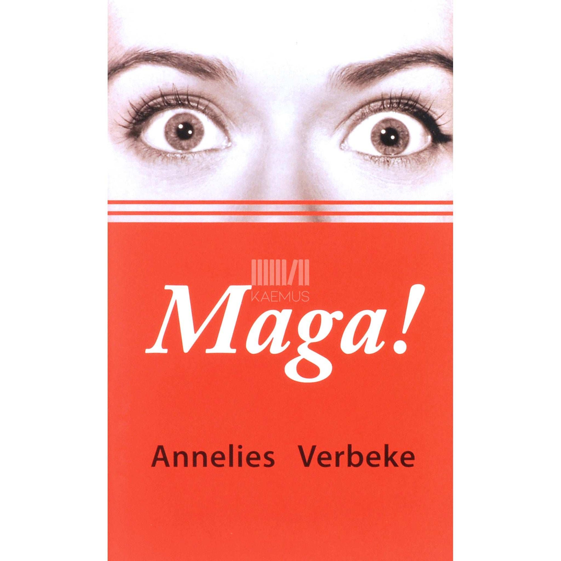 Annelies Verbeke - Maga!