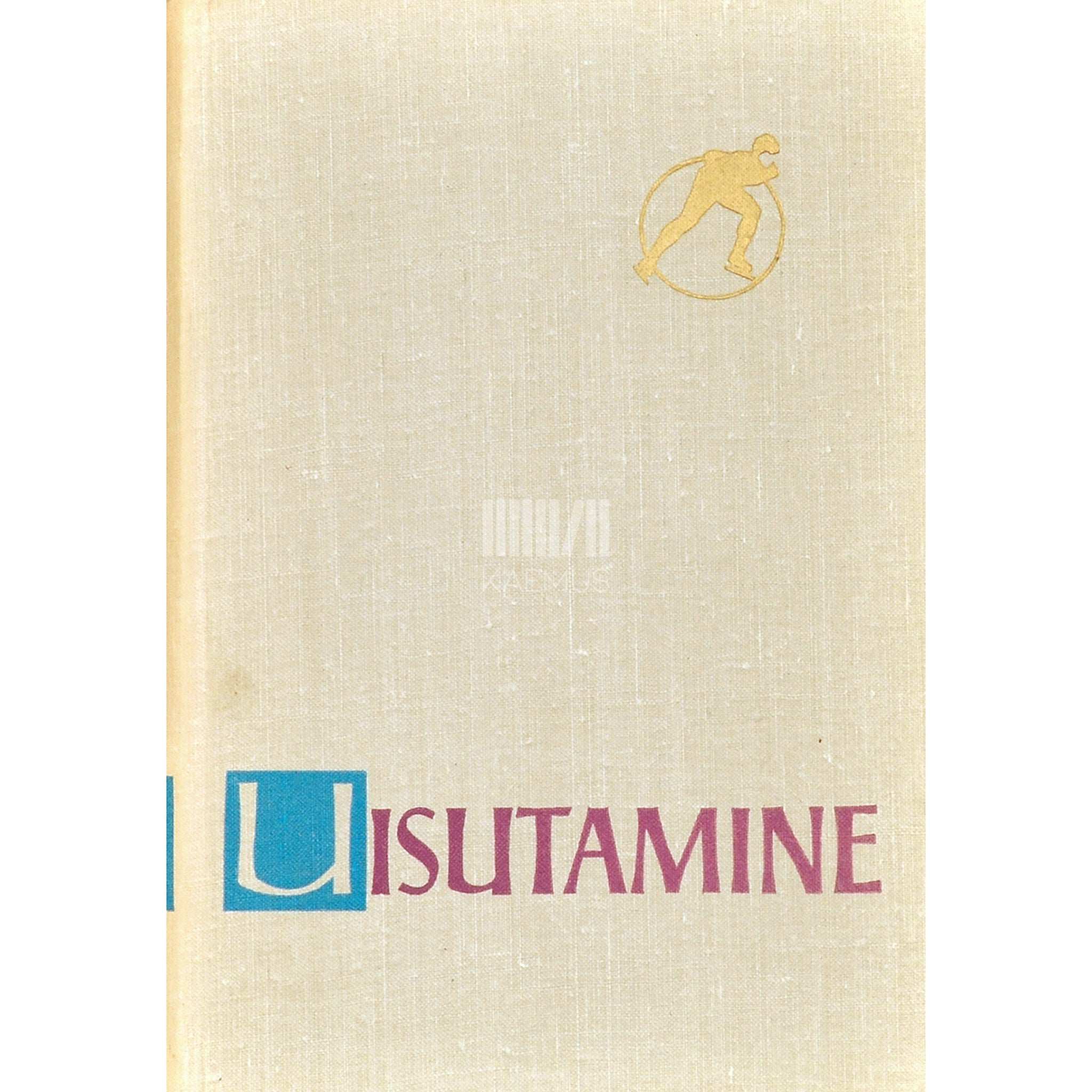 ... Uisutamine. Minevikust tänapäevani