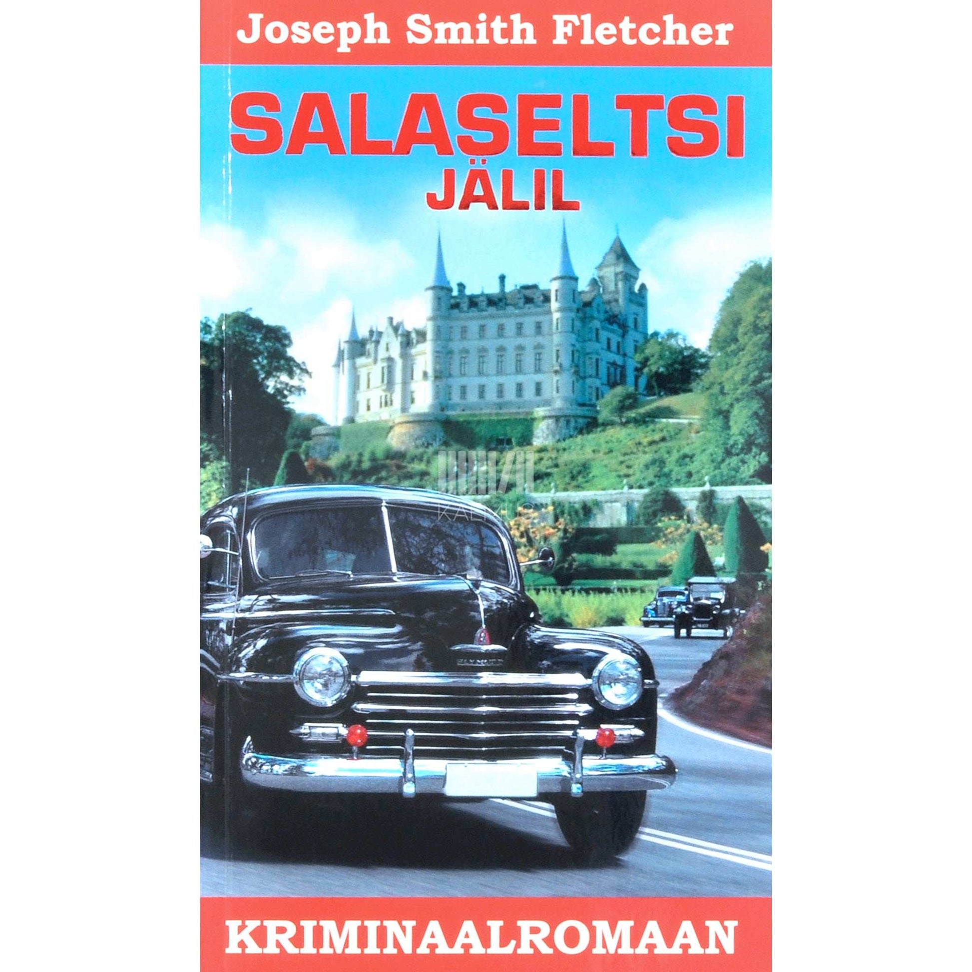 Joseph Smith Fletcher - Salaseltsi jälil