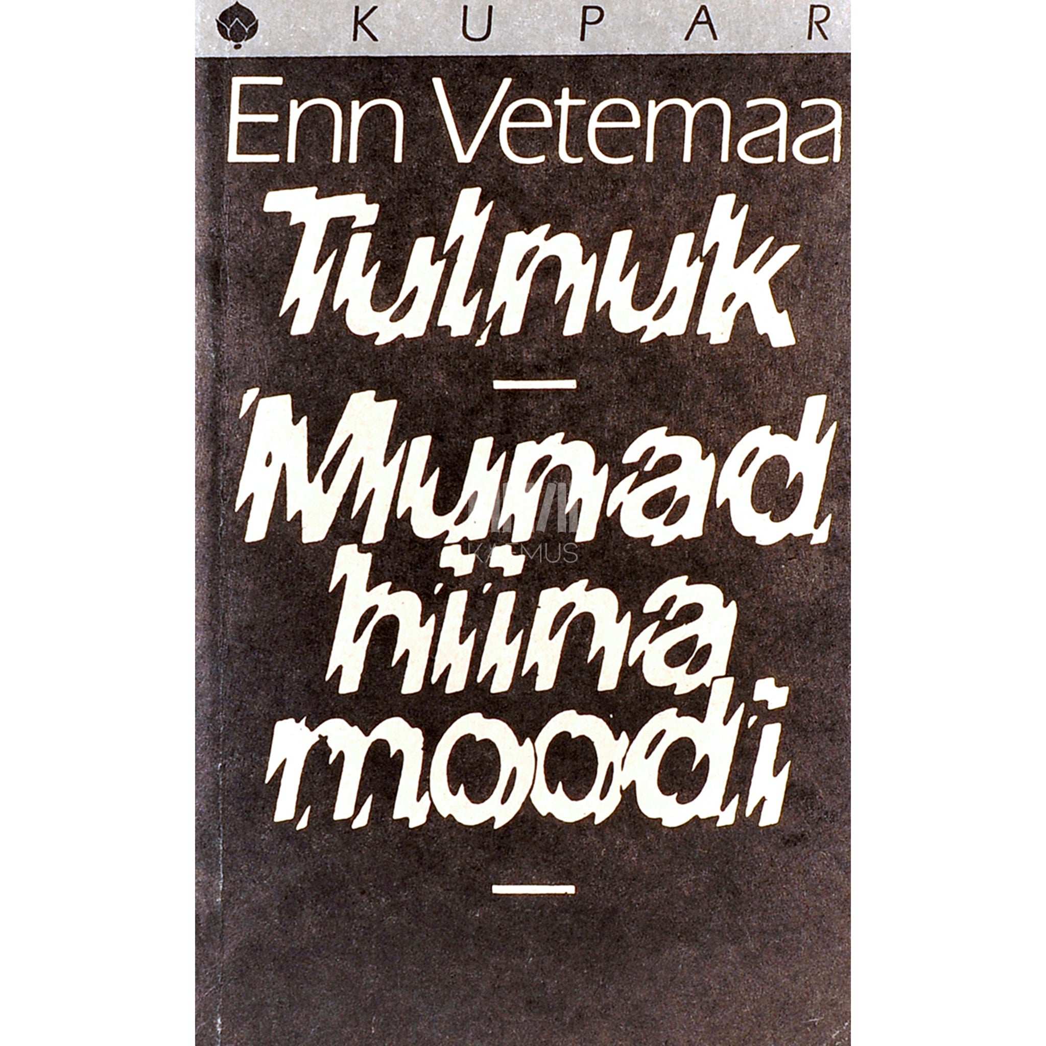Enn Vetemaa Tulnuk. Munad Hiina moodi