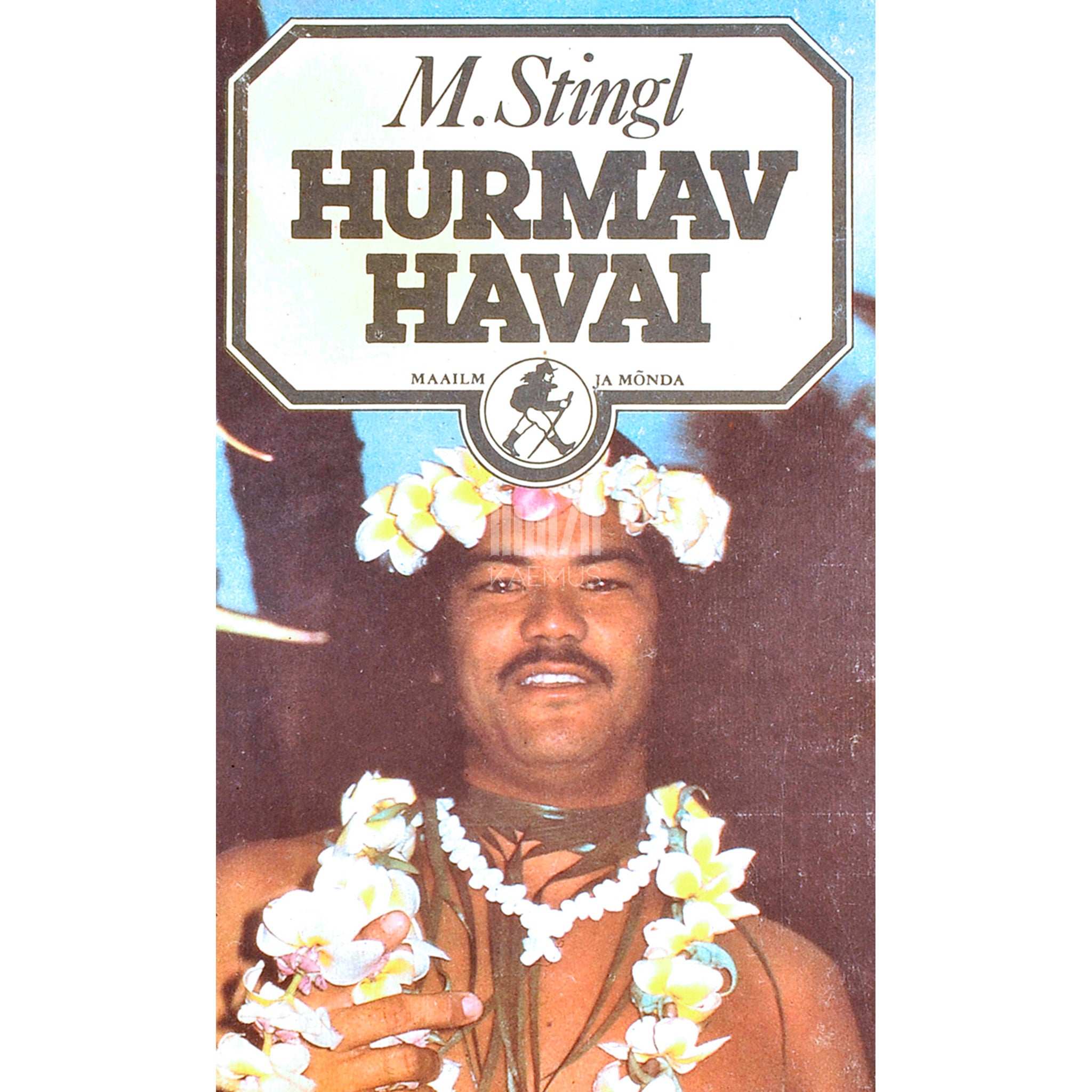 Miloslav Stingl Hurmav Havai