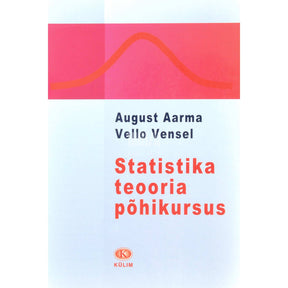 August Aarma, Vello Vensel Statistika teooria põhikursus
