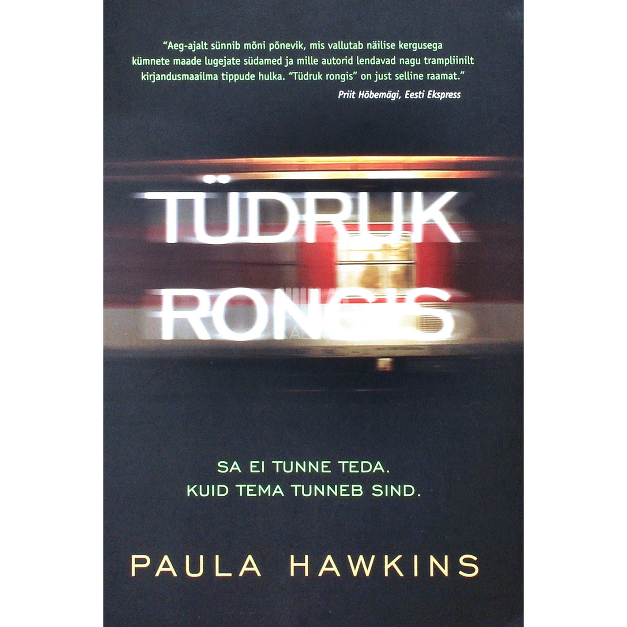 Paula Hawkins Tüdruk rongis