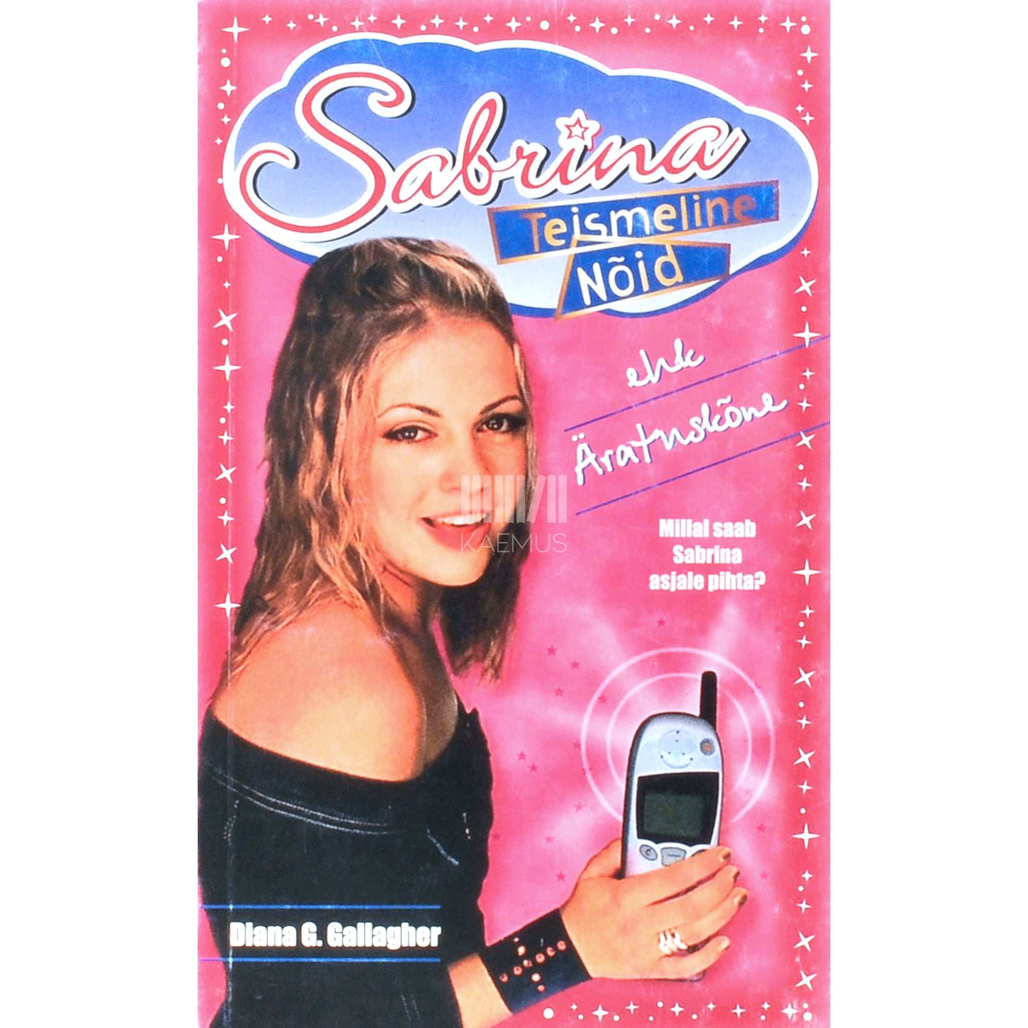 Diana G. Gallagher Sabrina, teismeline nõid 35. osa. Äratuskõne