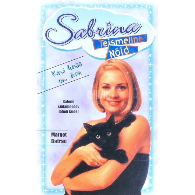 Margot Batrae - Sabrina, teismeline nõid 25. osa. Kui kass on ära
