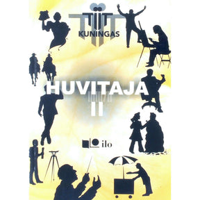 Tiit Kuningas Huvitaja 2. osa