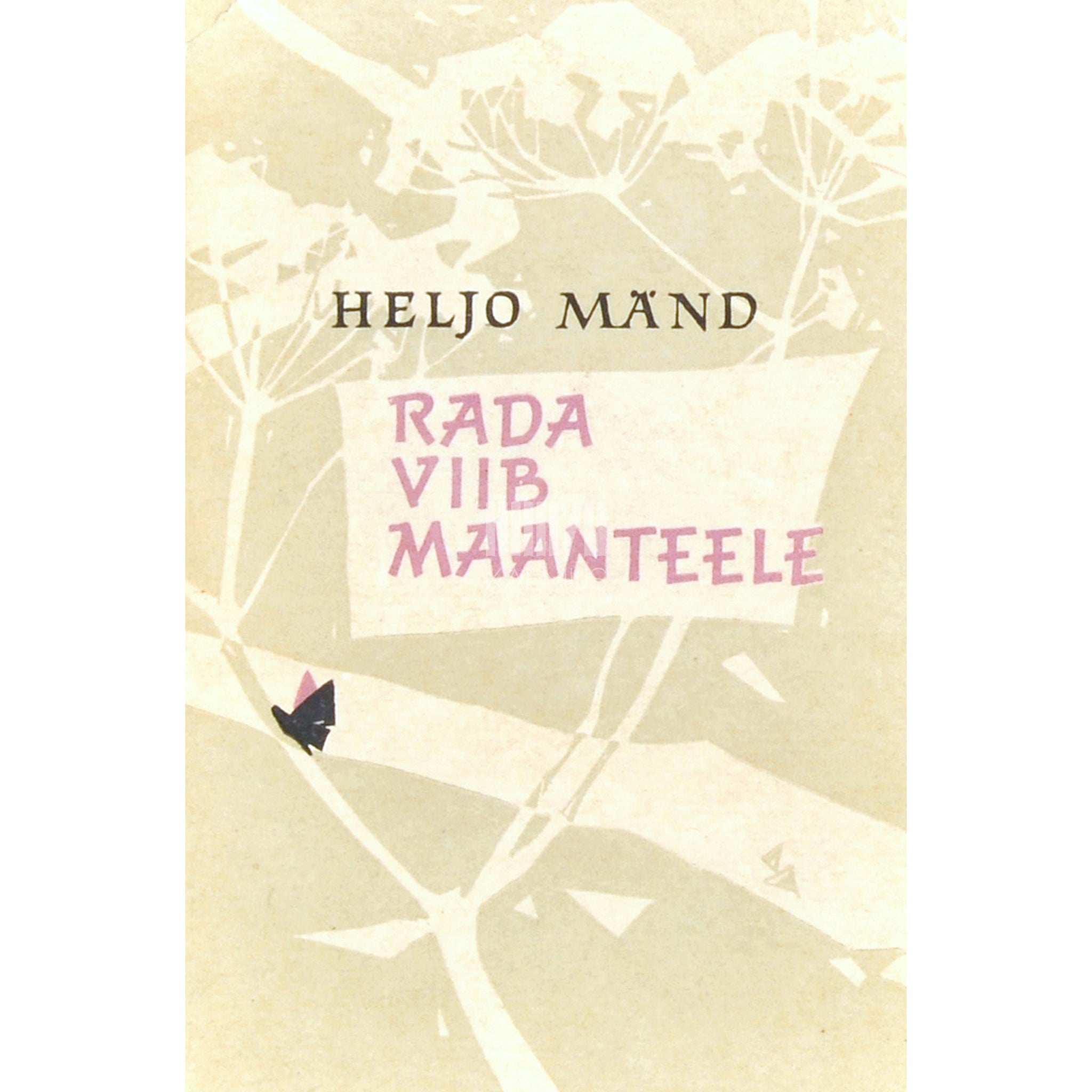 Heljo Mänd Rada viib maanteele