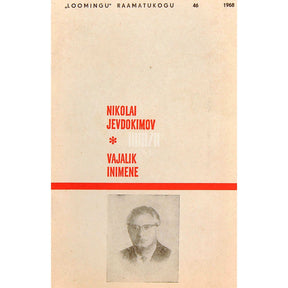 Nikolai Jevdokimov Vajalik inimene. Jutustus kaunishing Serafim Frolovi elust