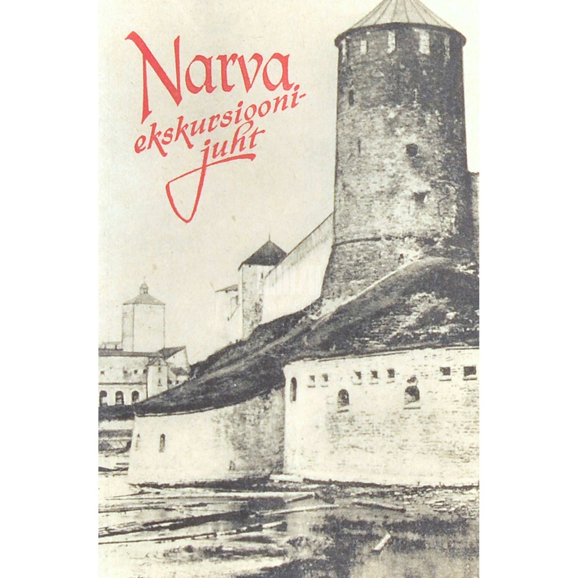 ... - Narva. Ekskursioonijuht