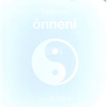 David Baird - Tuhat teed õnneni