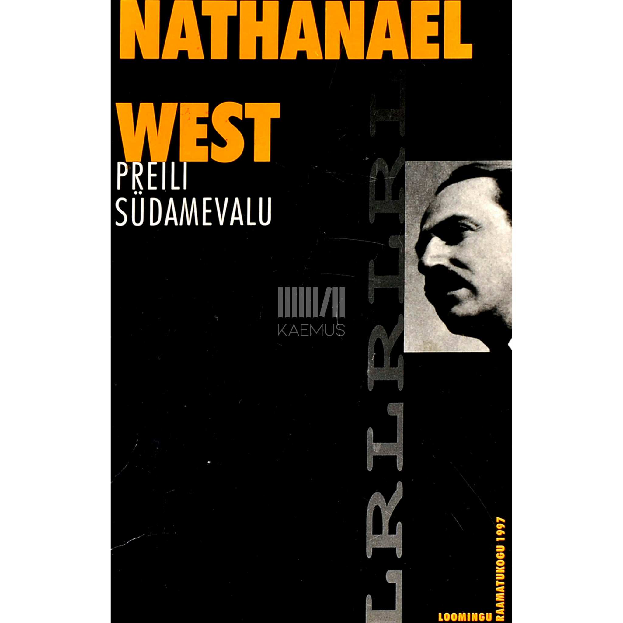 Nathanael West Preili Südamevalu