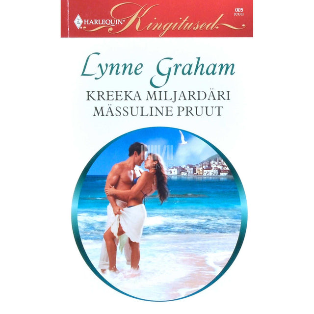 Lynne Graham - Kreeka miljardäri mässuline pruut
