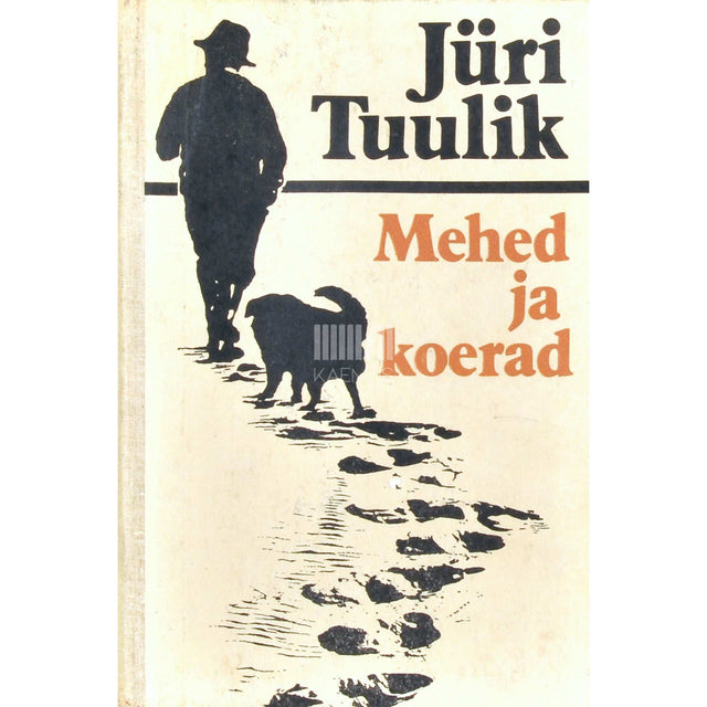 Jüri Tuulik - Mehed ja koerad
