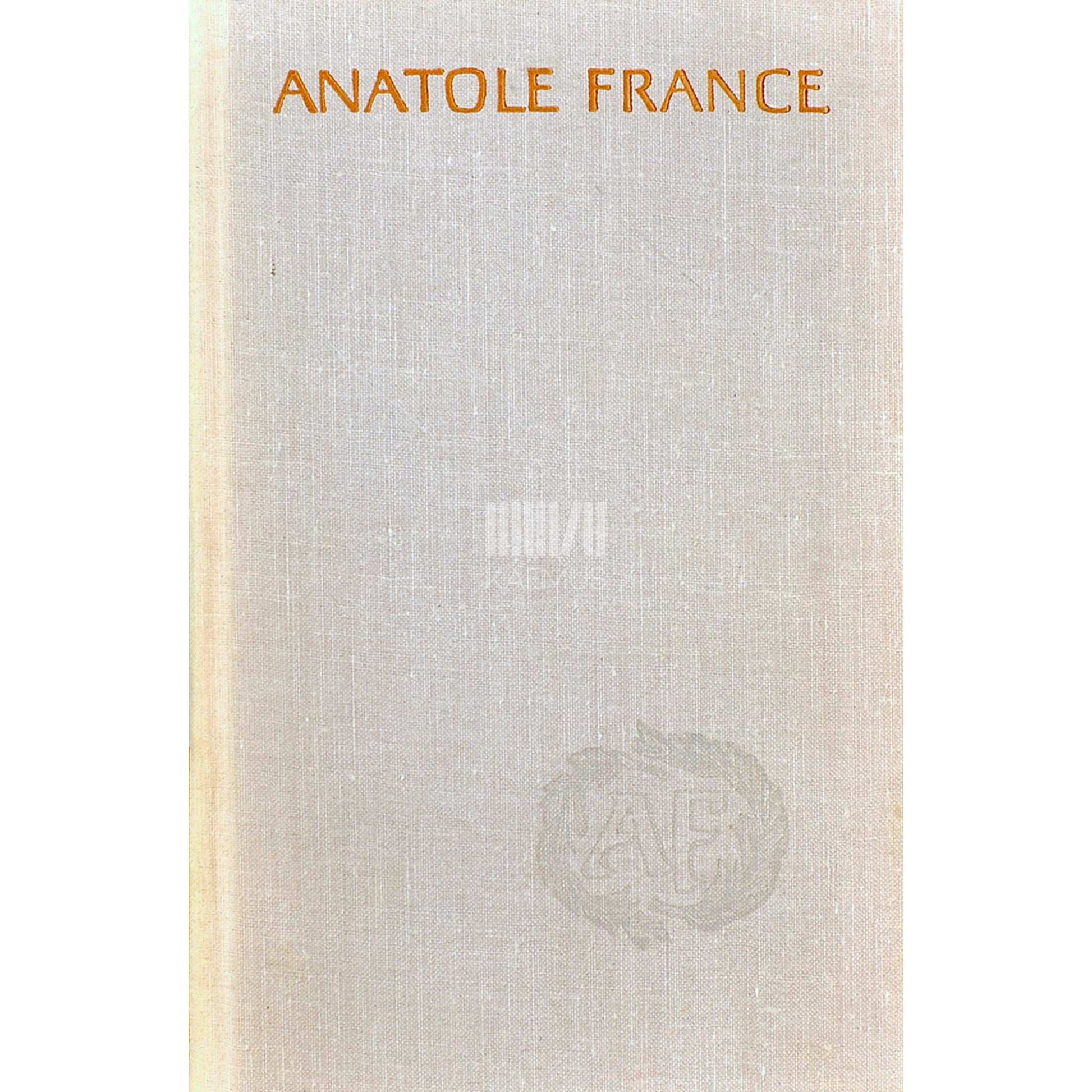 Anatole France - Inglite mäss. Nooruslugusid