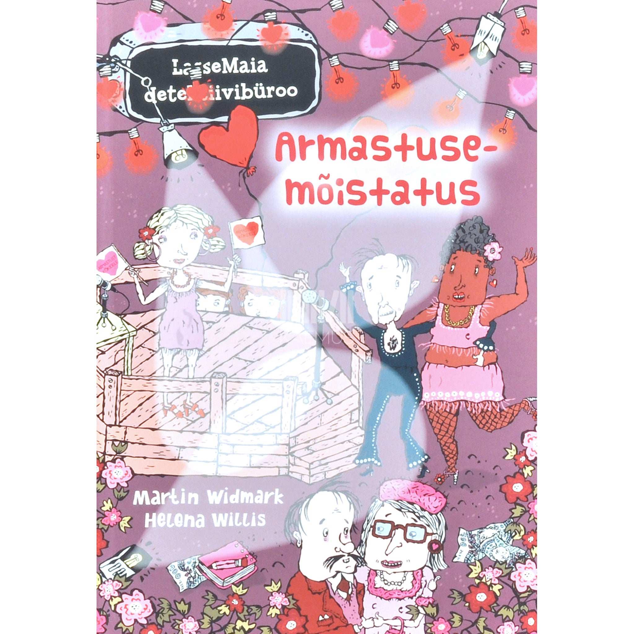 Martin Widmark; Helena Willis LasseMaia detektiivibüroo. Armastusemõistatus