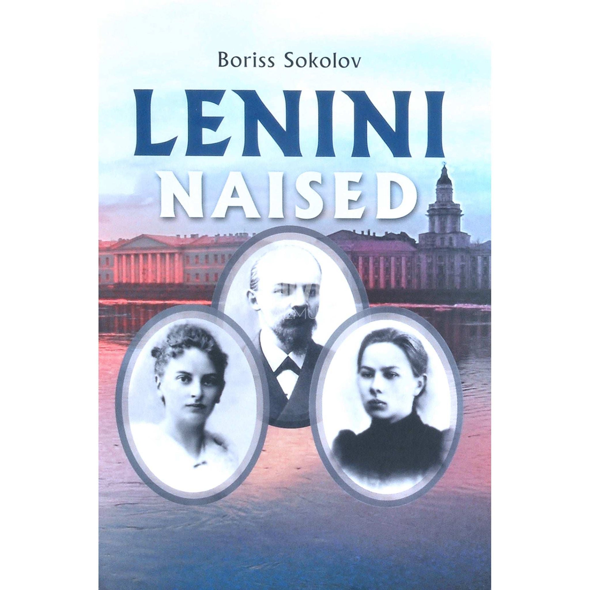 Boriss Sokolov - Lenini naised