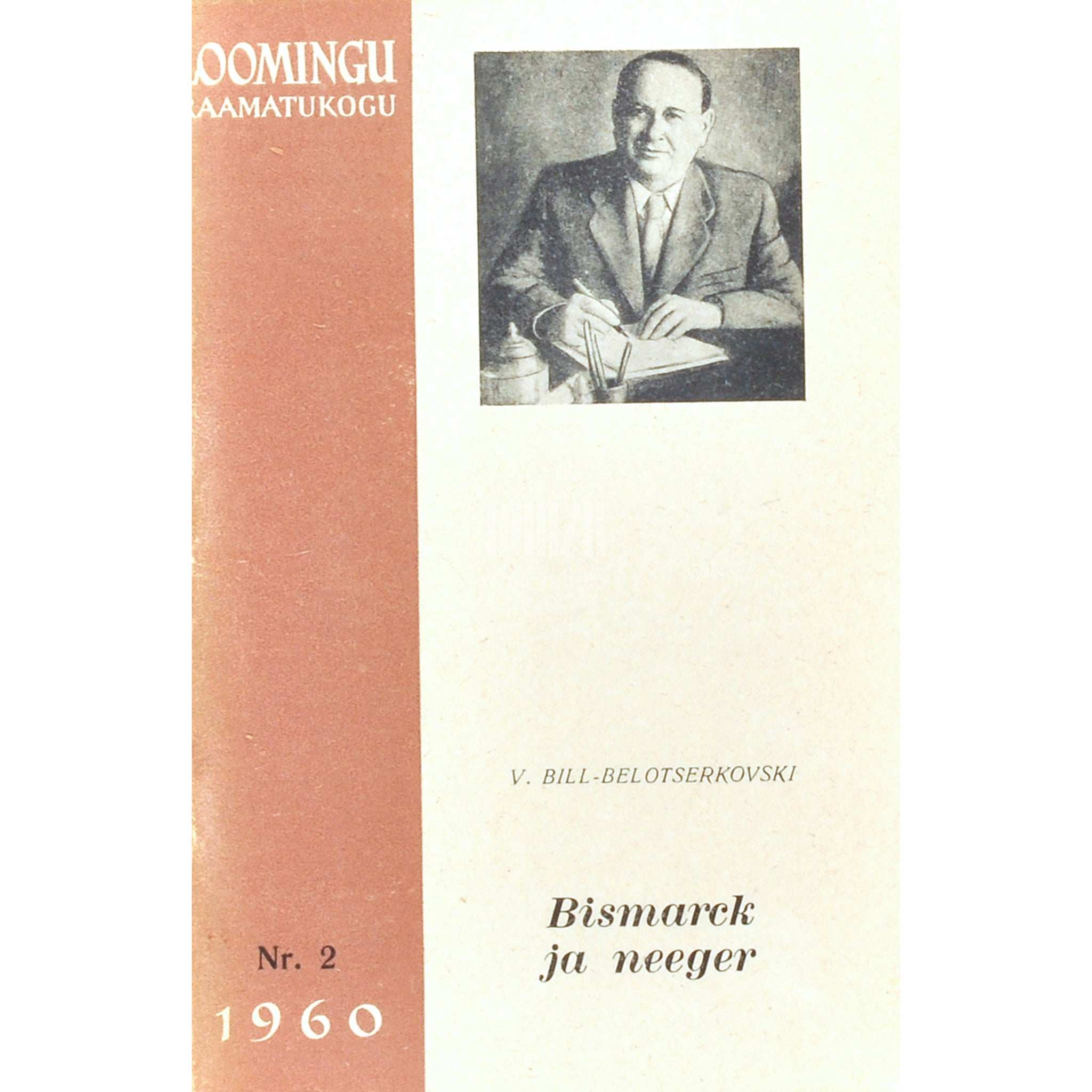 Vladimir Bill-Belotserkovski Bismarck ja neeger