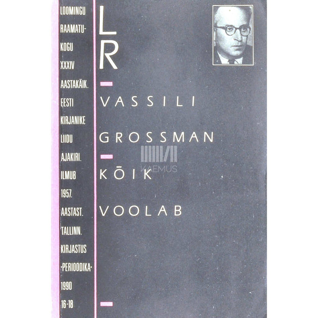 Vassili Grossman - Kõik voolab