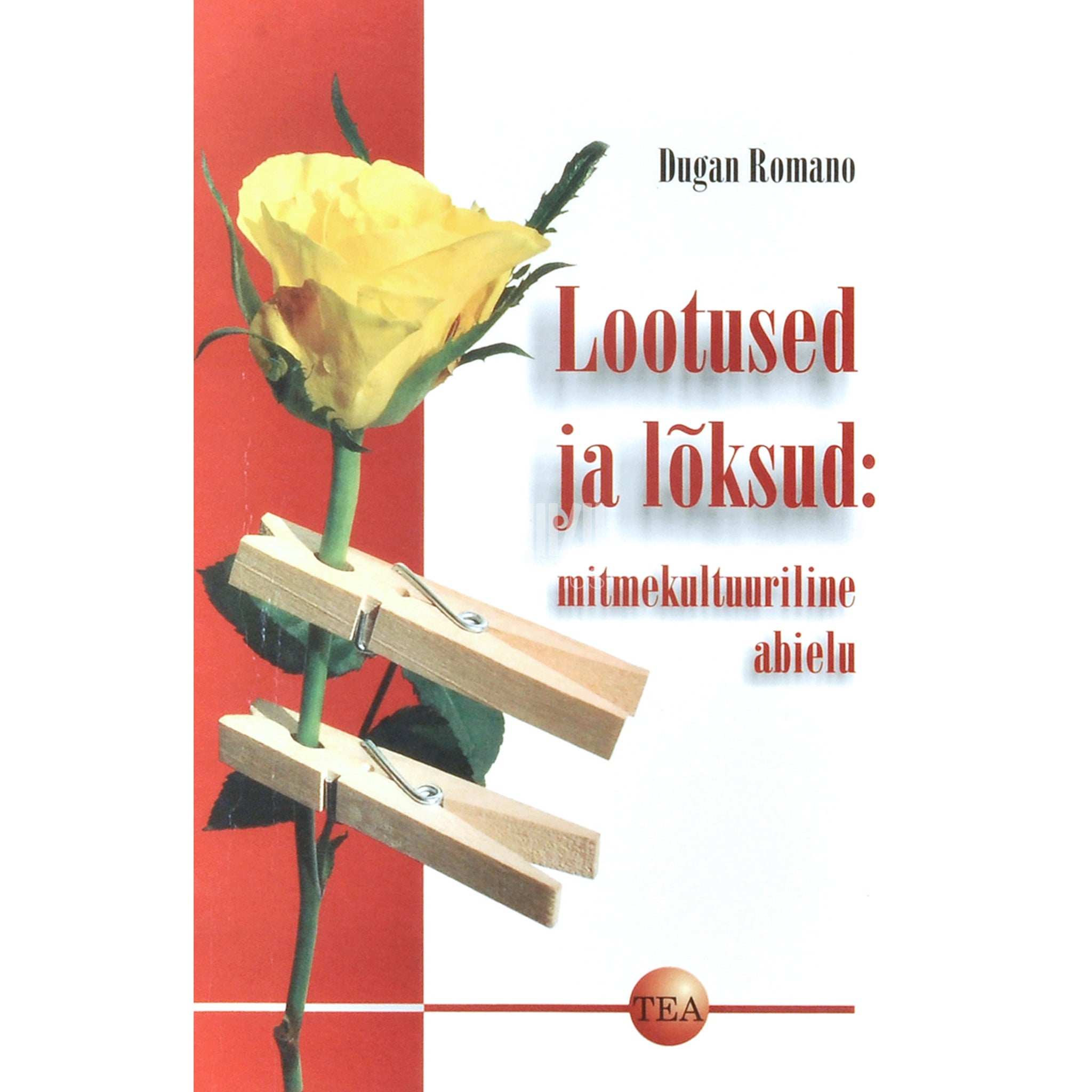 Dugan Romano Lootused ja lõksud. Mitmekultuuriline abielu