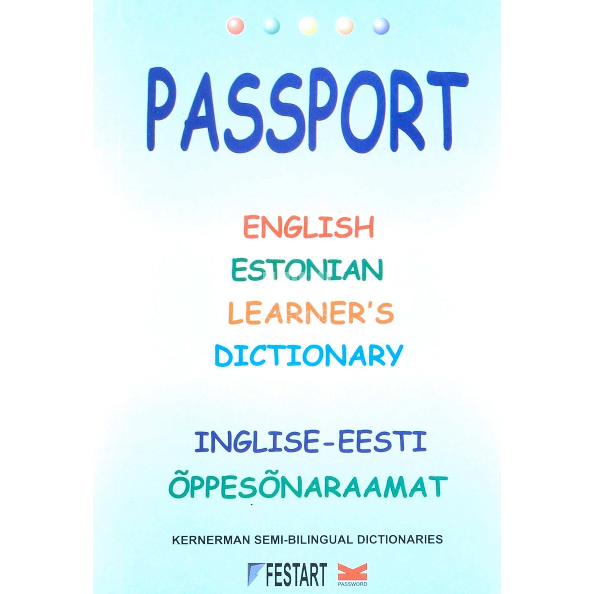 … - Passport. Inglise-eesti õppesõnaraamat. Inglise-eesti õppesõnaraamat