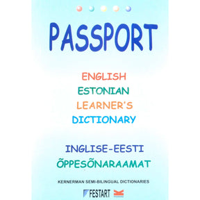 … Passport. Inglise-eesti õppesõnaraamat. Inglise-eesti õppesõnaraamat