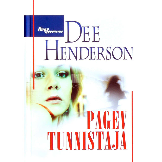 Dee Henderson - Pagev tunnistaja