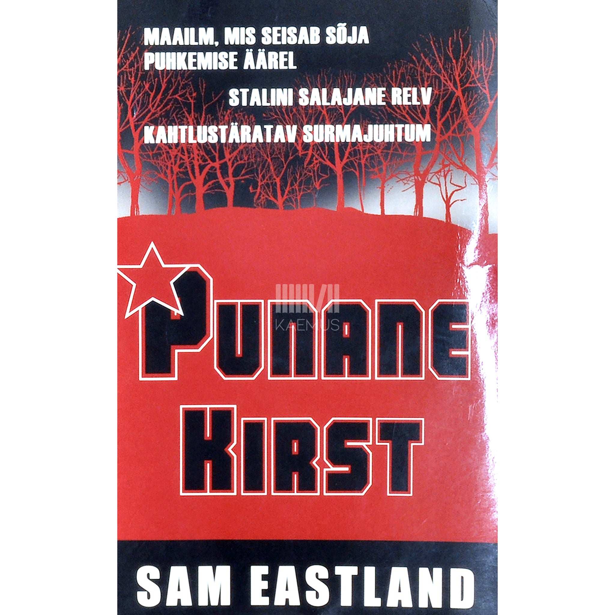 Sam Eastland Punane kirst