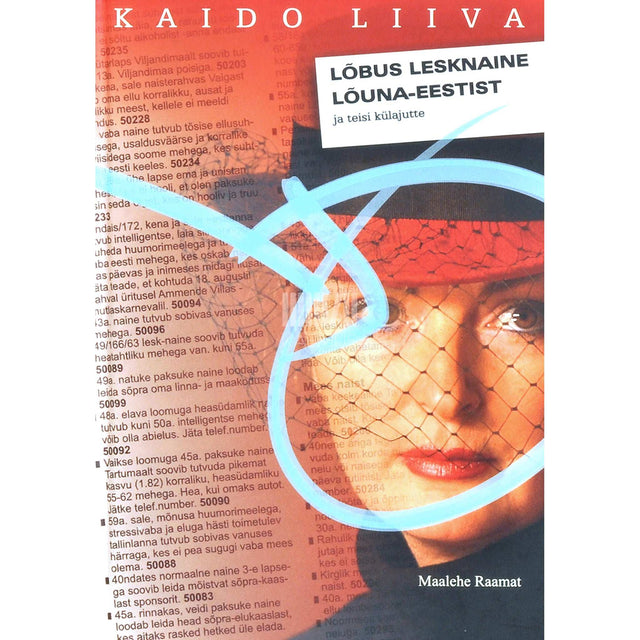 Kaido Liiva - Lõbus lesknaine Lõuna-Eestist. Ja teisi külajutte