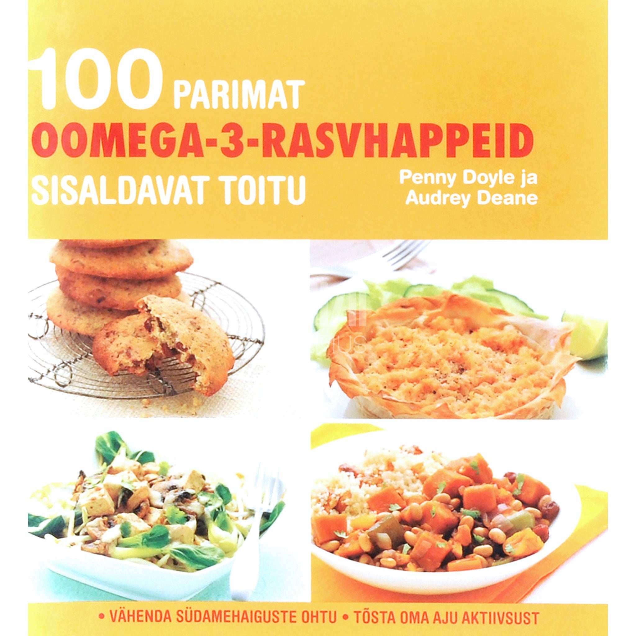 Penny Doyle, Audrey Deane 100 parimat oomega-3-rasvhappeid sisaldavat toitu