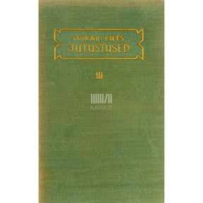 Oskar Luts Jutustused 3. osa