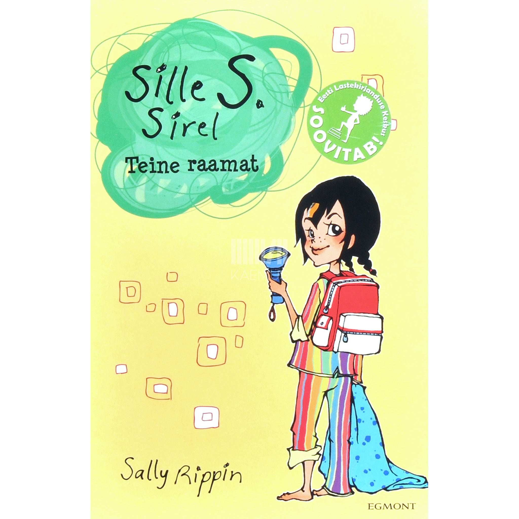 Sally Rippin Sille S. Sirel 2. osa. Südaöine pidusöök. Peaaegu parim sõber