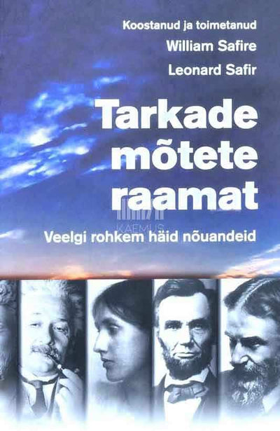Leonard Safir, William Safire - Tarkade mõtete raamat
