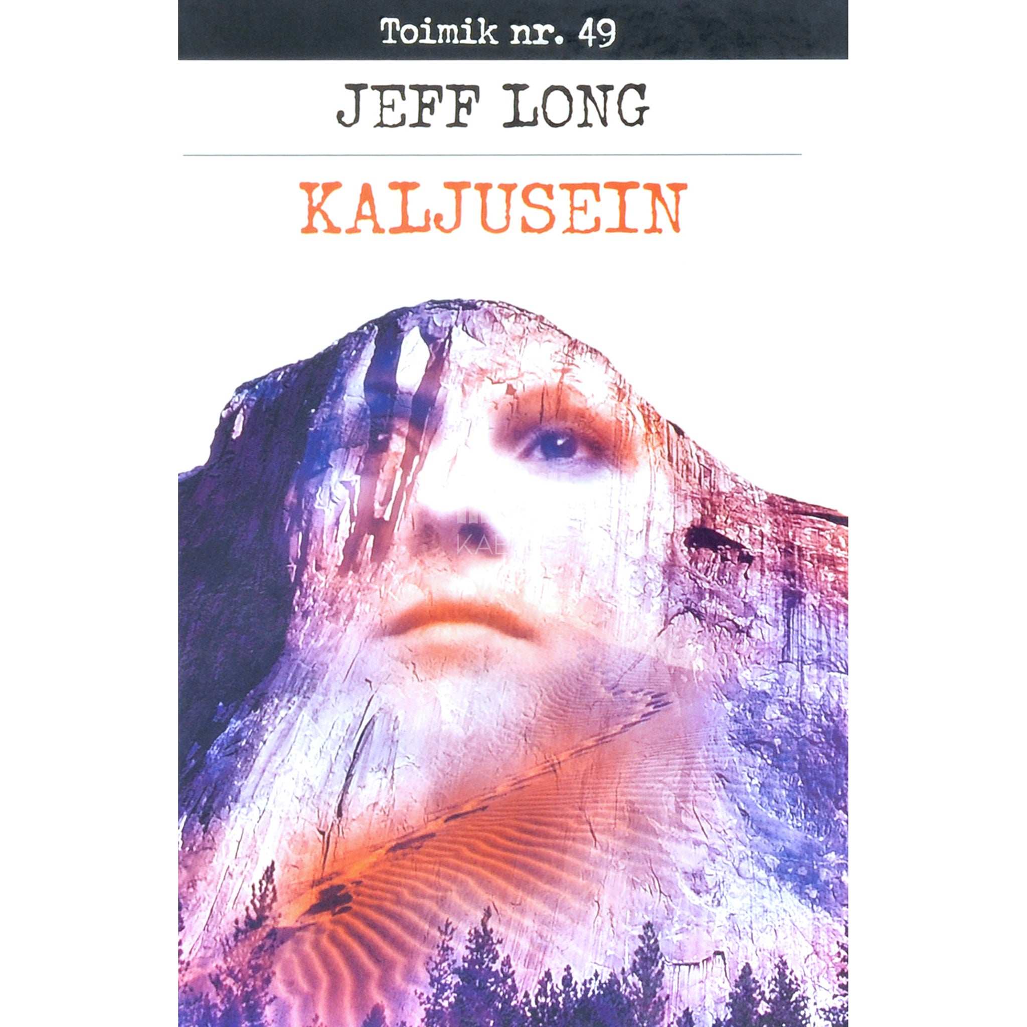 Jeff Long Kaljusein