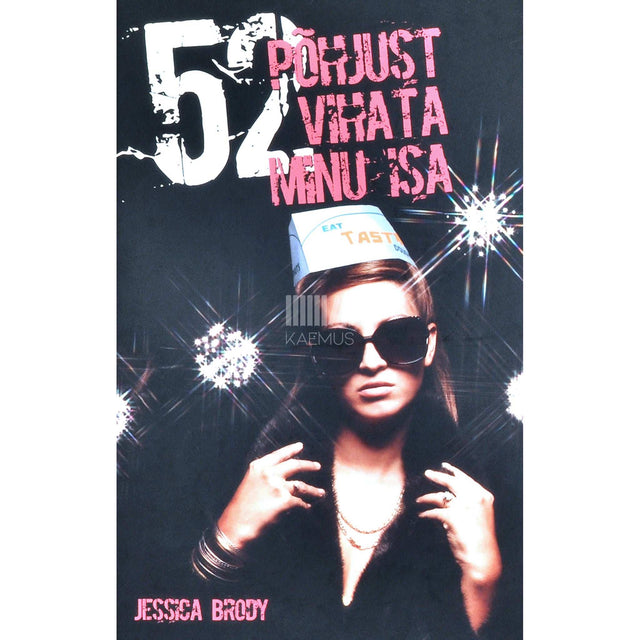 Jessica Brody - 52 põhjust vihata minu isa