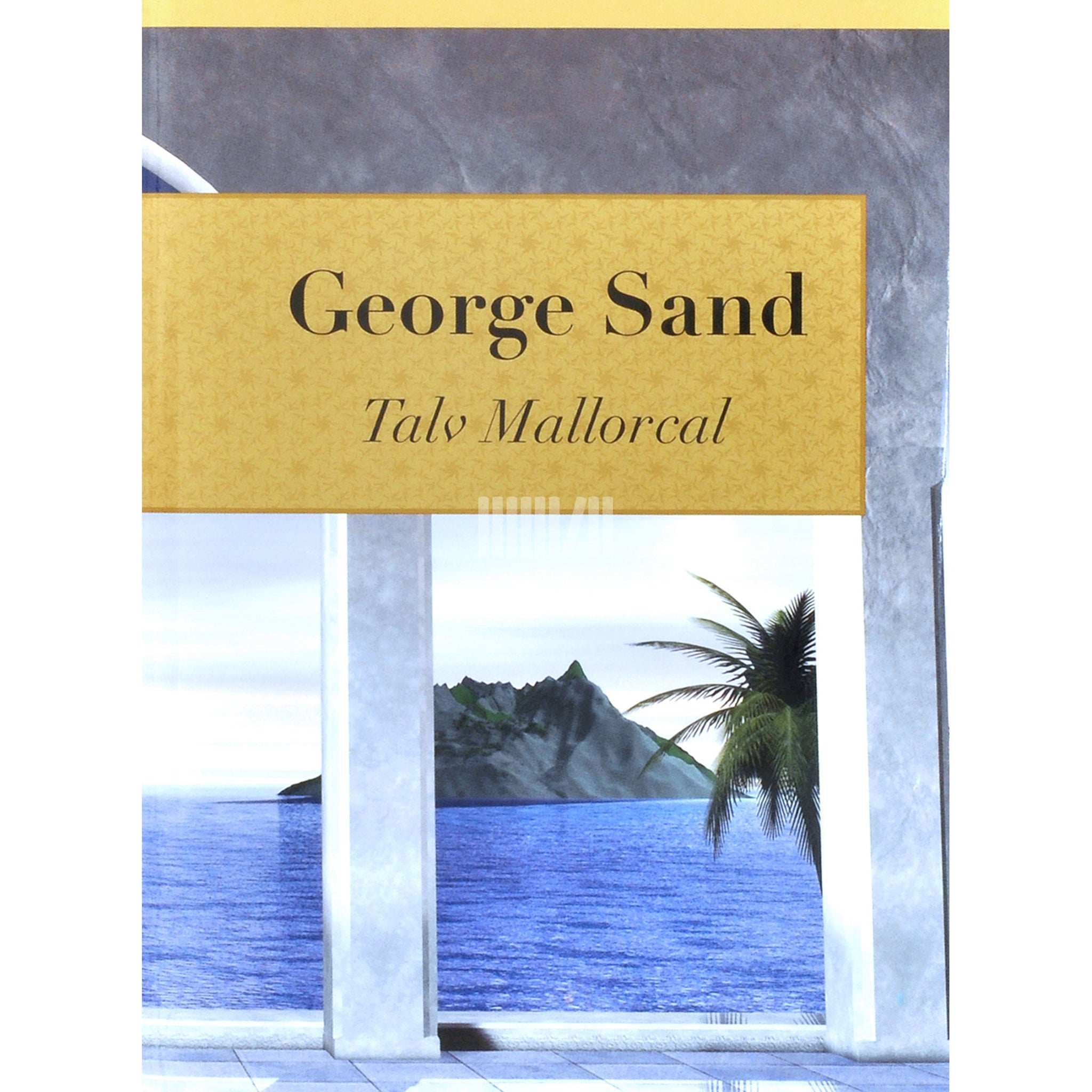 George Sand Talv Mallorcal