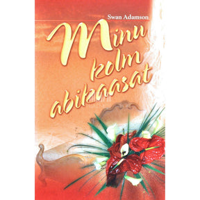 Swan Adamson Minu kolm abikaasat