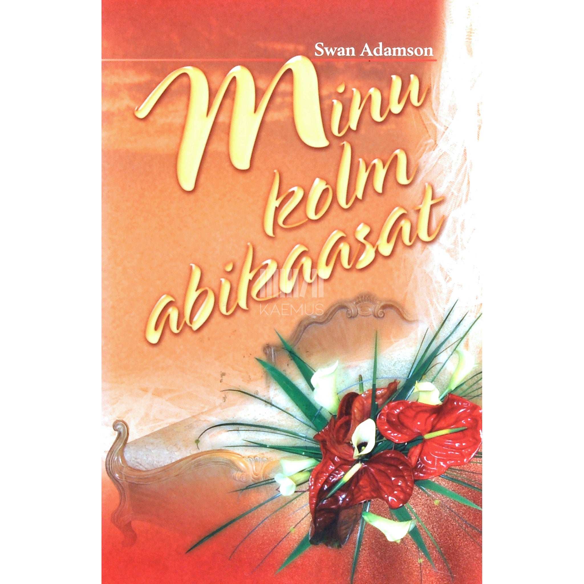 Swan Adamson Minu kolm abikaasat