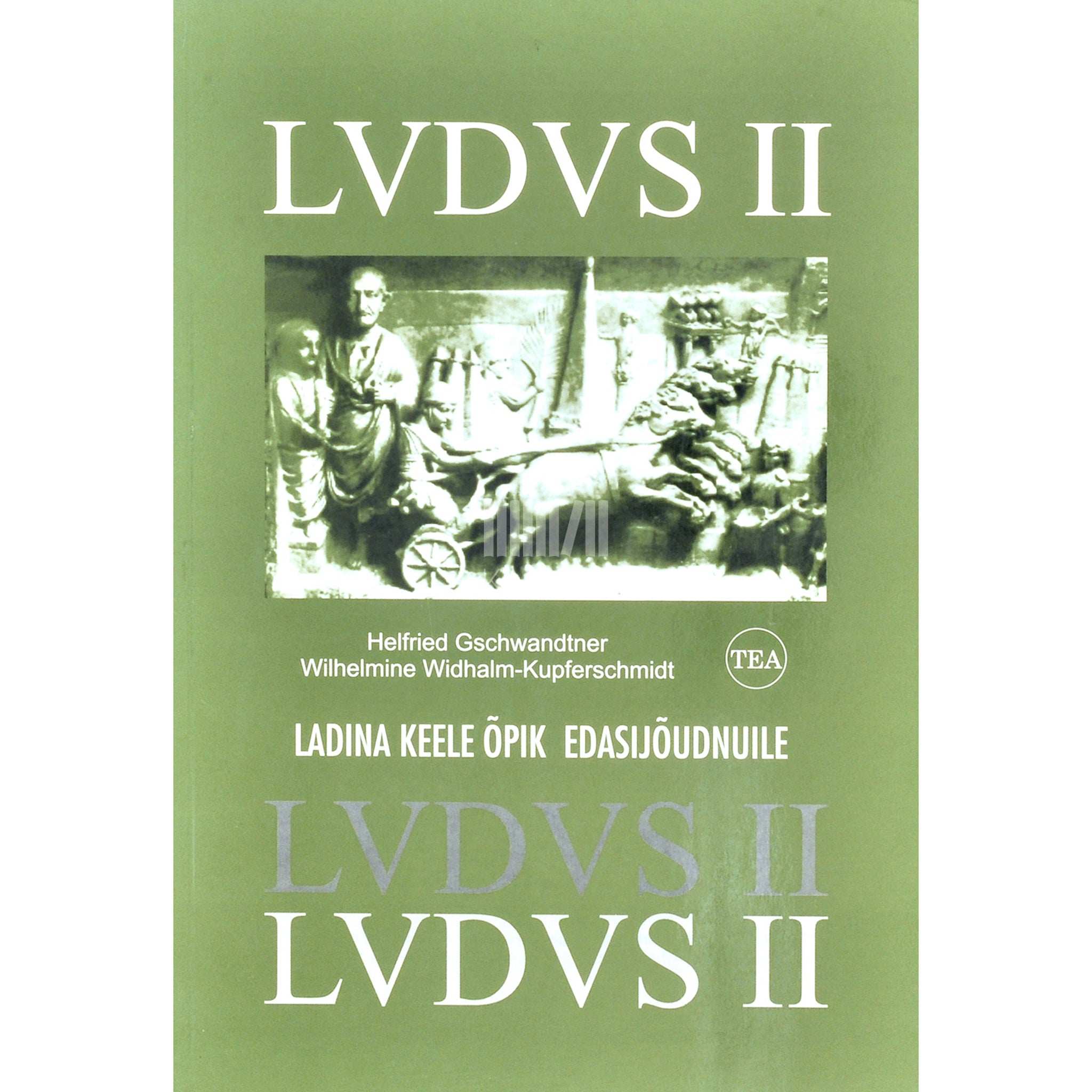 Helfried Gschwandtner LVDVS 2. osa. Ladina keele õpik edasijõudnuile