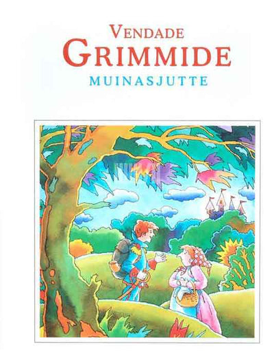 Vendade Grimmide muinasjutte - Kaemus