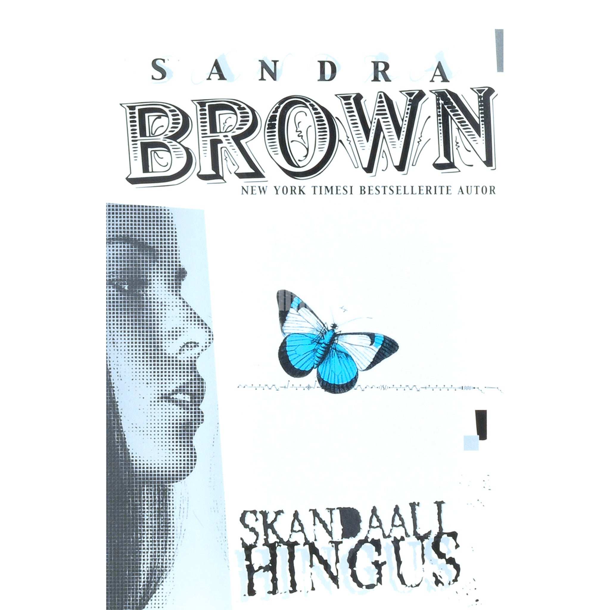 Sandra Brown Skandaali hingus