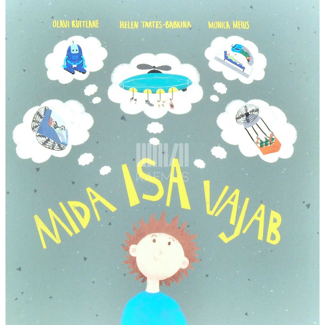 Helen Tartes-Babkina - Mida isa vajab