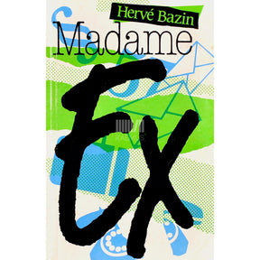 Hervé Bazin Madame Ex. Endine abikaasa