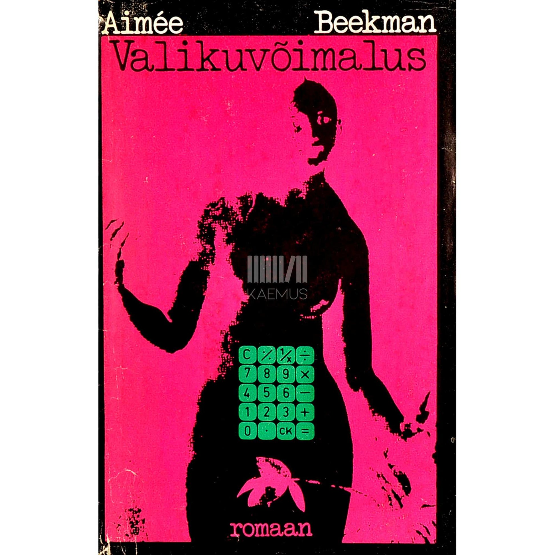 Aimée Beekman - Valikuvõimalus