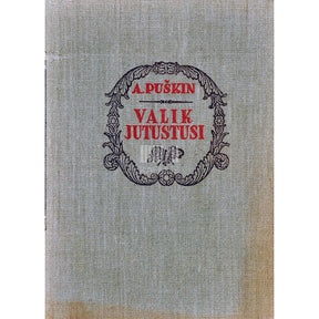 Aleksandr Puškin Valik jutustusi
