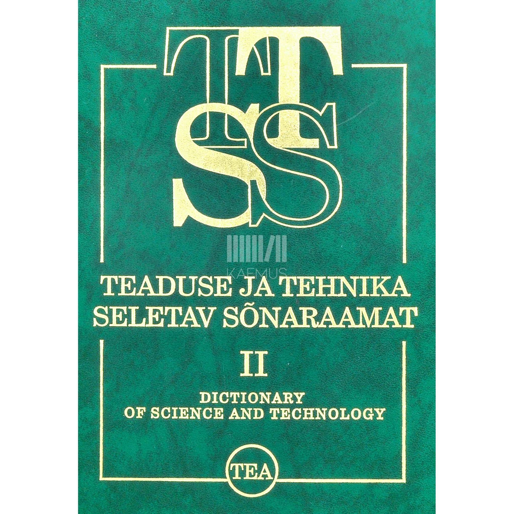 … - Teaduse ja tehnika seletav sõnaraamat. Inglise - eesti. A-K 1. osa