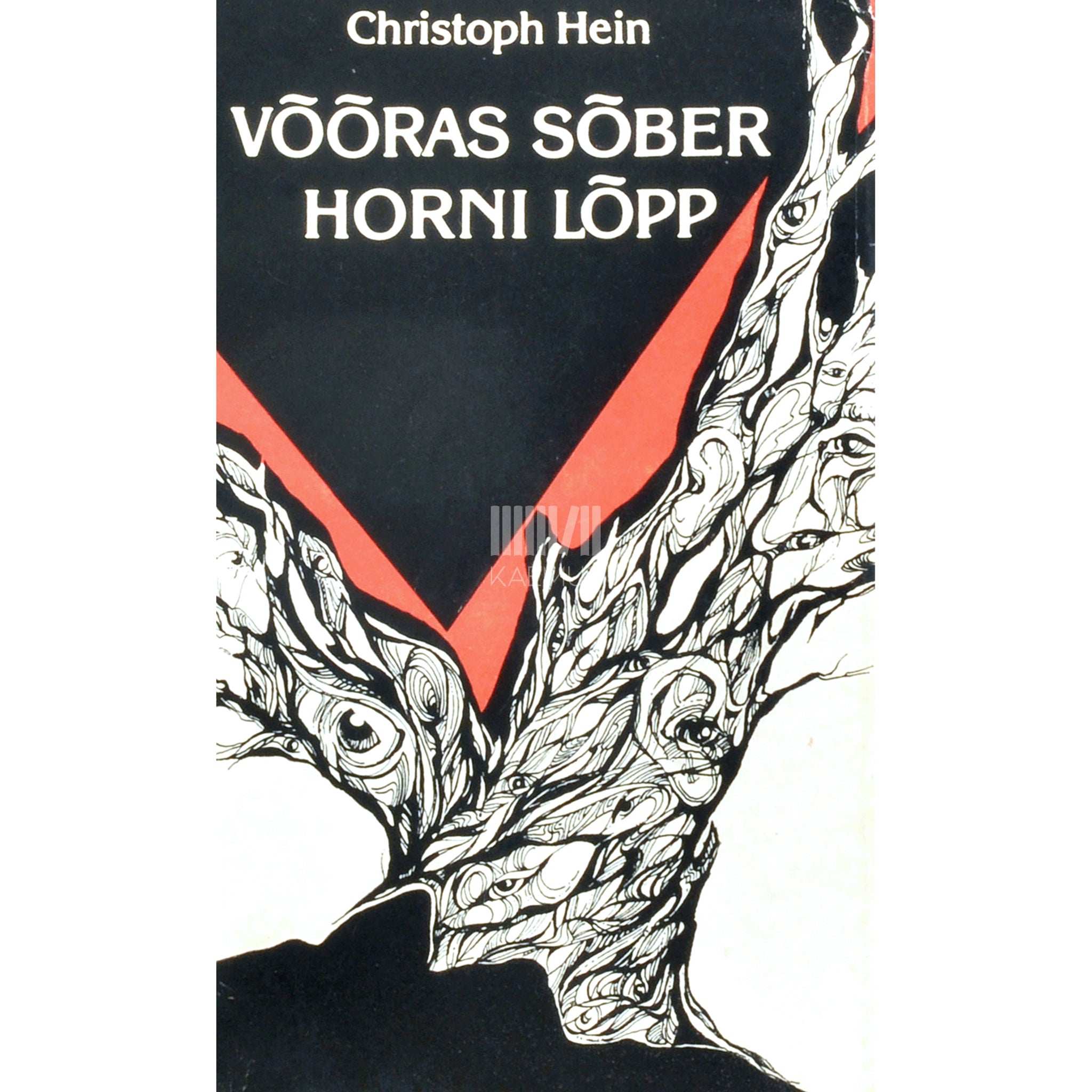 Christoph Hein Võõras sõber. Horni lõpp