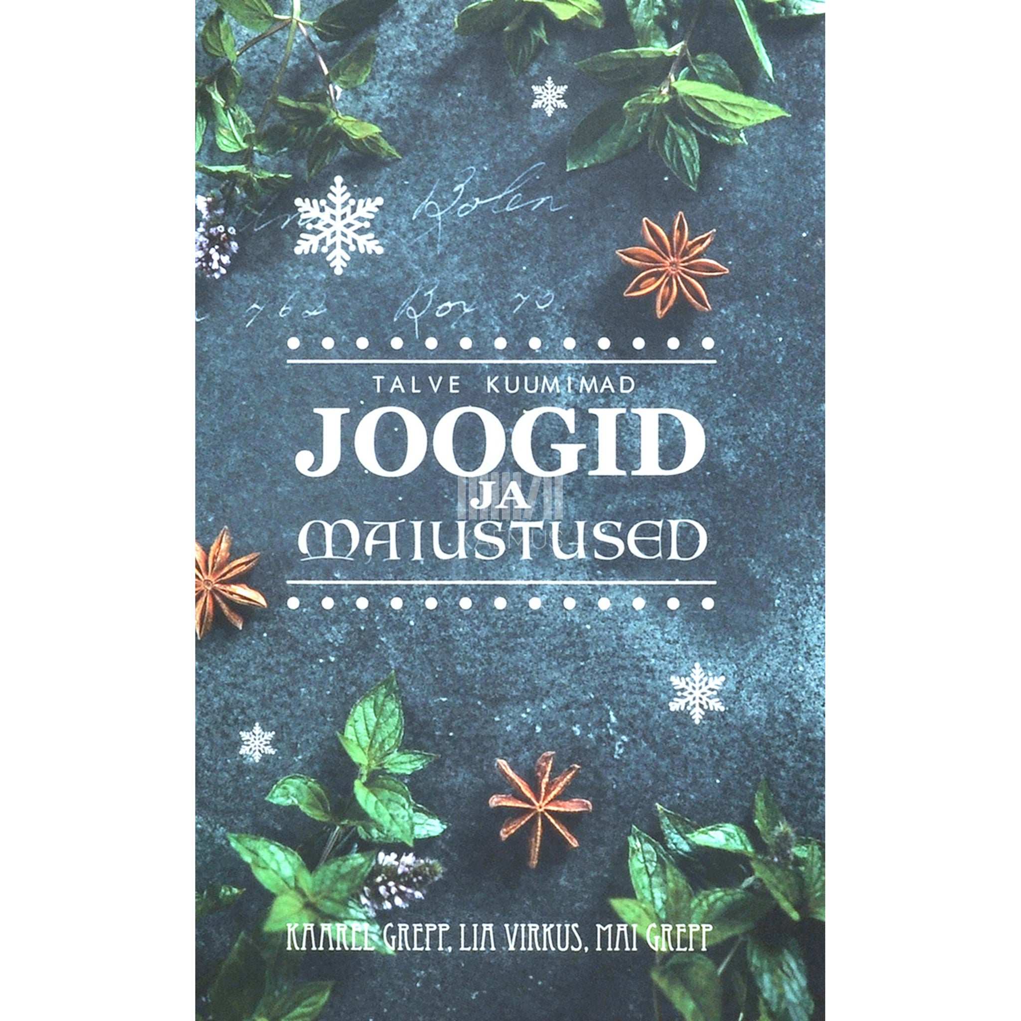 Kaarel Grepp, Mai Grepp, Lia Virkus Talve kuumimad joogid ja maiustused