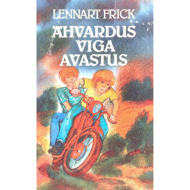 Lennart Frick - Ähvardus. Viga. Avastus