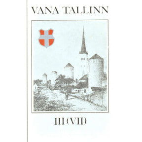… Vana Tallinn 3. osa