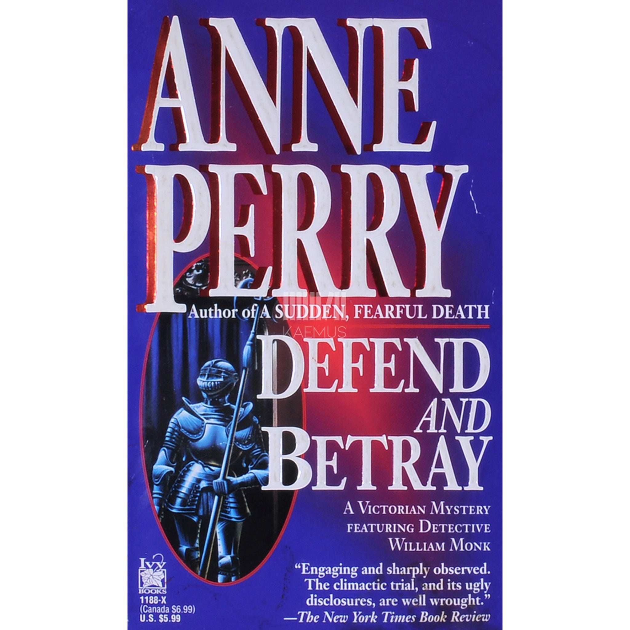 Anne Perry Defend and betray